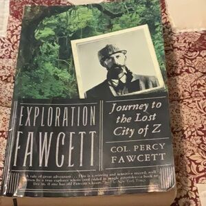 Exploration Fawcett Book journey to the lost city of Z